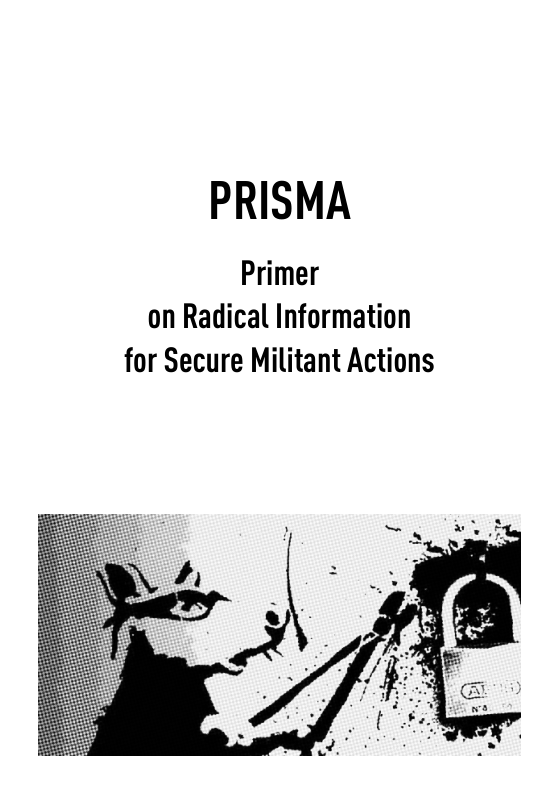 PRISMA  Primer on Radical Information for Secure Militant Actions  